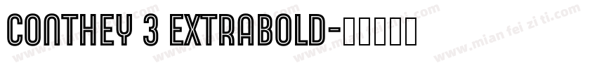 Conthey 3 ExtraBold字体转换